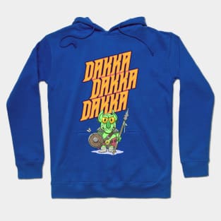 Dakka dakka dakka orc quotes Hoodie